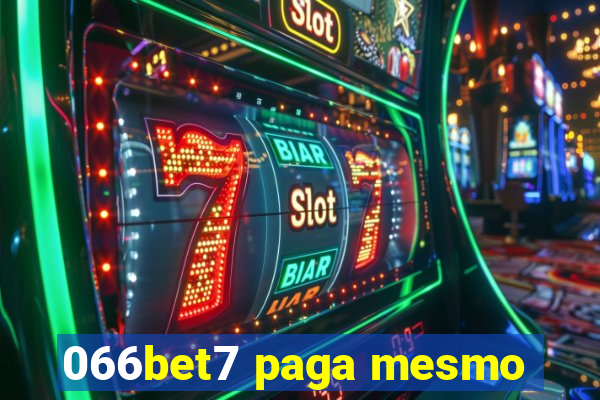 066bet7 paga mesmo